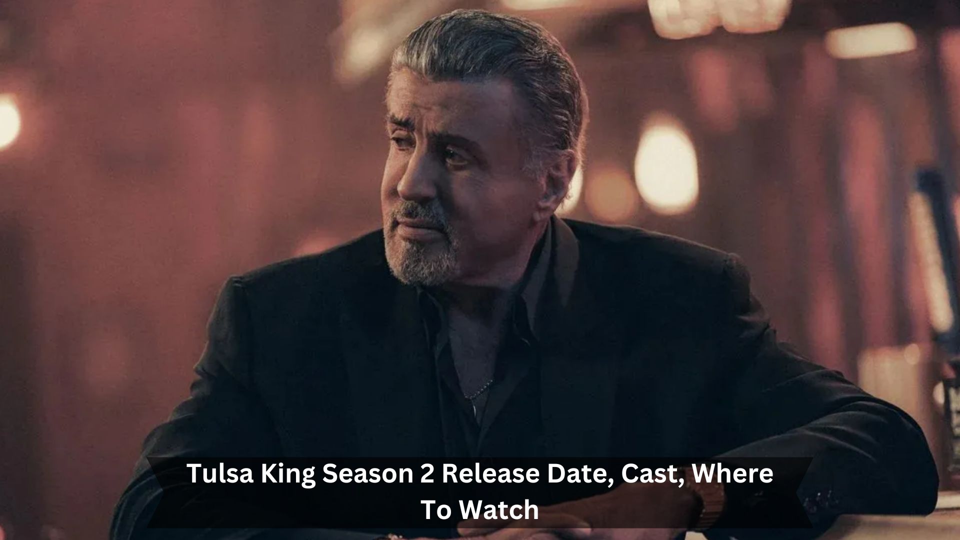 Tulsa-King-Season-2-Release-Date-Cast-Where-To-Watch