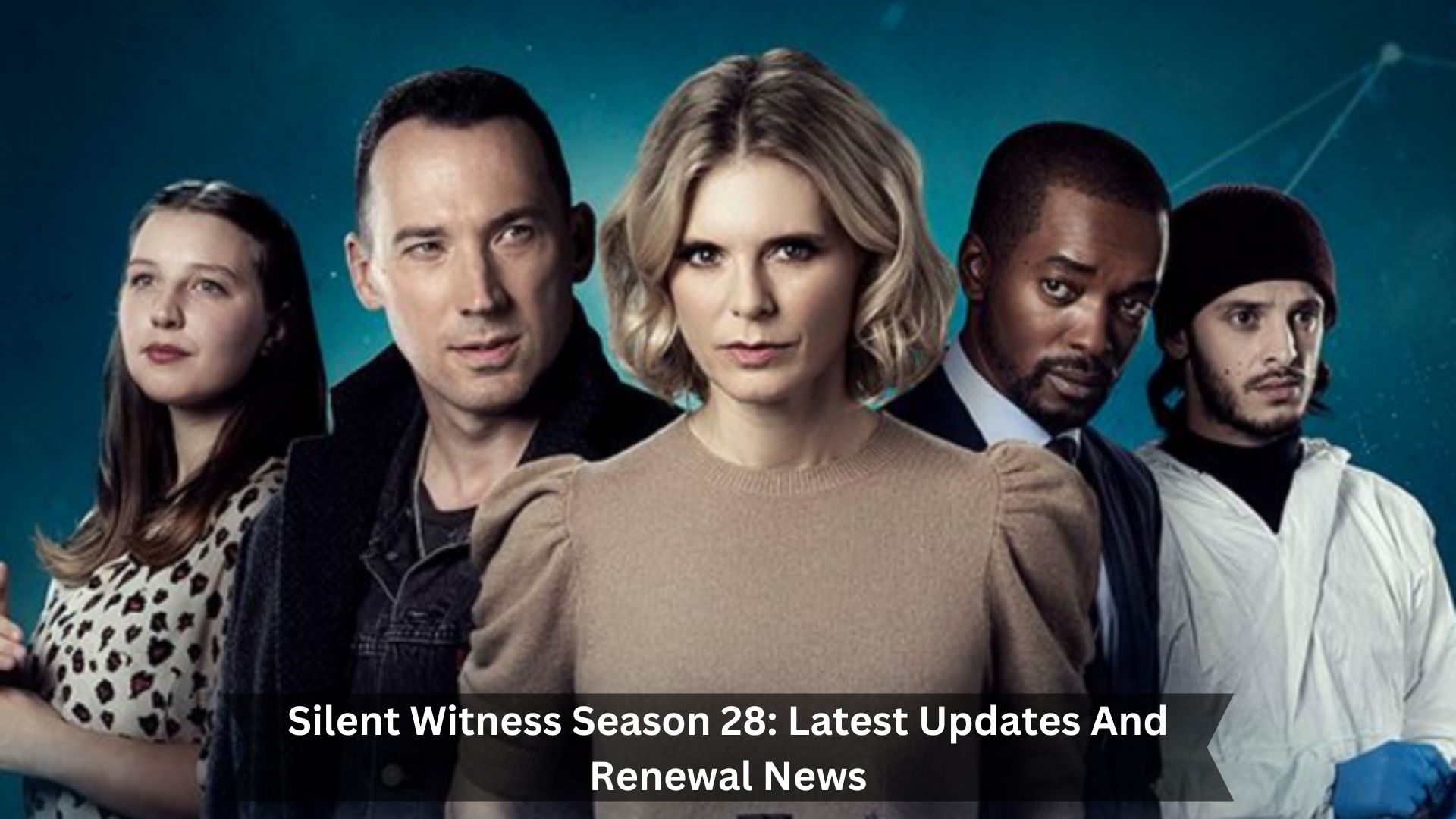 Silent-Witness-Season-28-Latest-Updates-And-Renewal-News